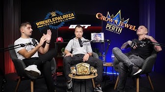 Bulgarian Commentary Panel Episode 16 - Wrestlepalooza, First Clash, Crown Jewel: Perth